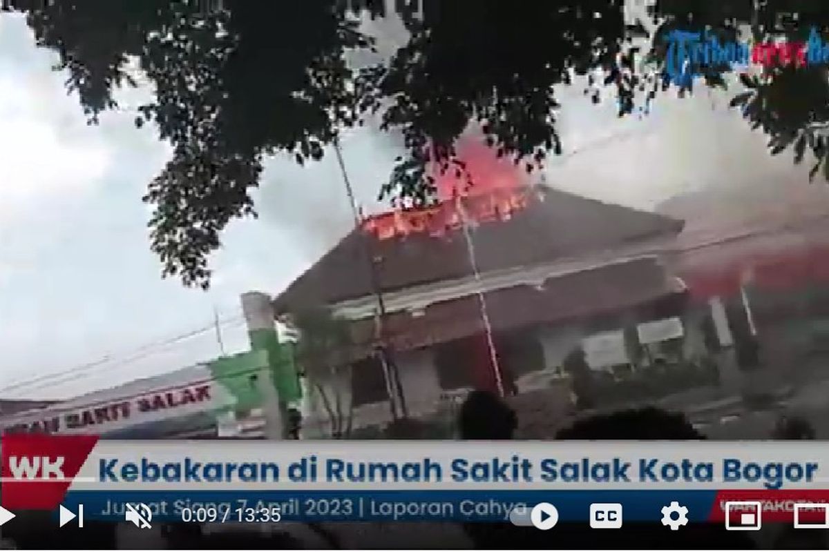 RS Salak Di Kota Bogor Kebakaran Api Berkobar Besar Dari Atap