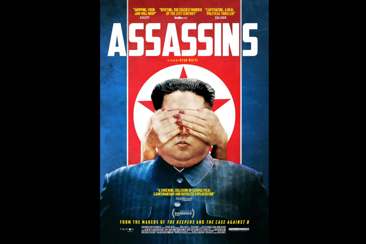 Sinopsis Assassins Film Dokumenter Pembunuhan Kakak Tiri Kim Jong Un