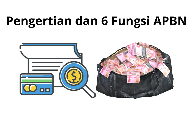 Pengertian Dan Fungsi Apbn