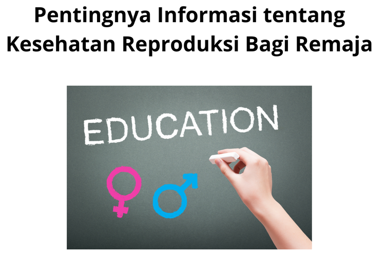 Foto Pentingnya Informasi Tentang Kesehatan Reproduksi Bagi Remaja