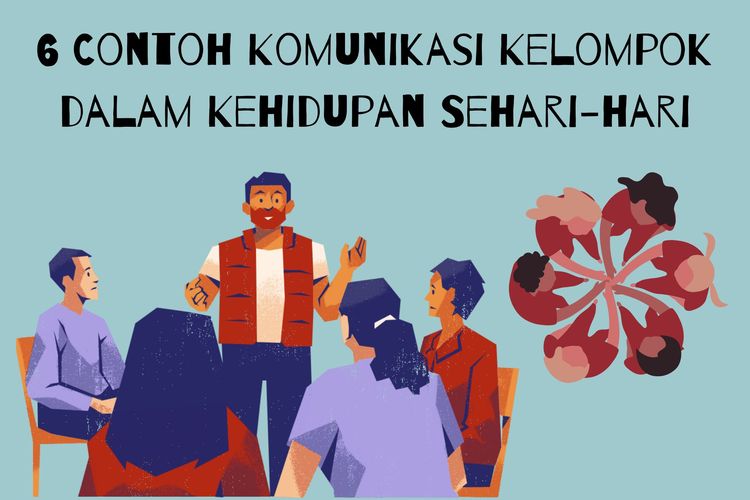 Contoh Komunikasi Kelompok Dalam Kehidupan Sehari Hari