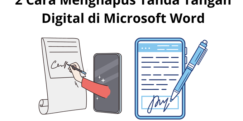 Cara Menghapus Tanda Tangan Digital Di Microsoft Word