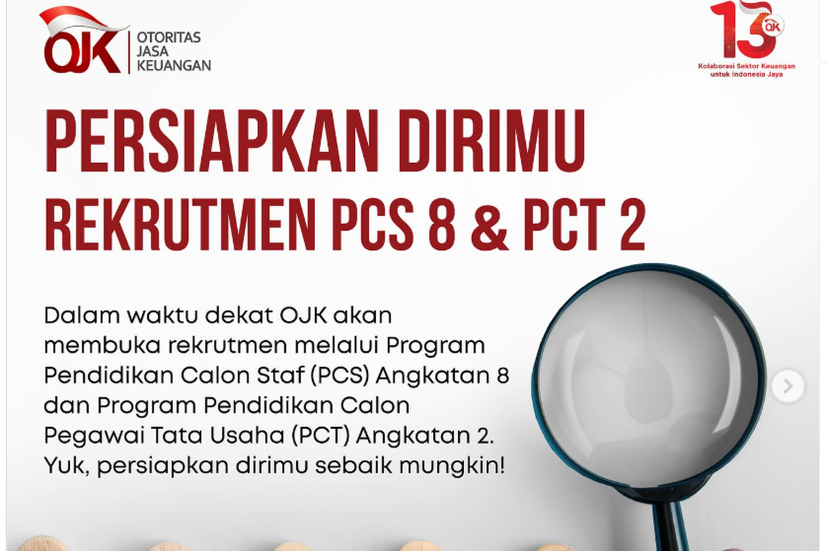 OJK Buka Pendaftaran PCS 8 Dan PCT 2 Ini Syarat Dan Cara Daftarnya