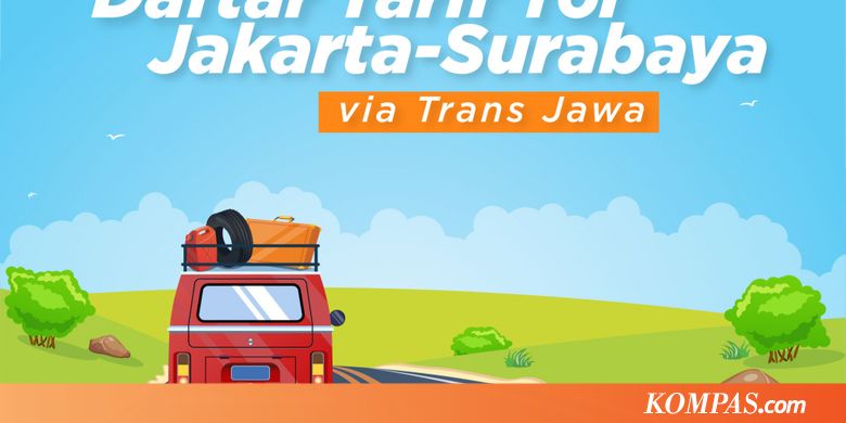 INFOGRAFIK: Tarif Tol Trans Jawa dari Jakarta hingga Surabaya
