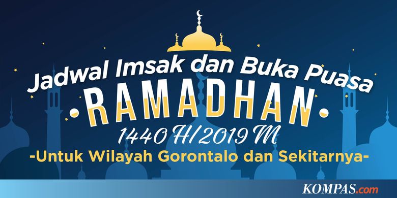 Jadwal Imsak dan Buka Puasa untuk Gorontalo Selama 