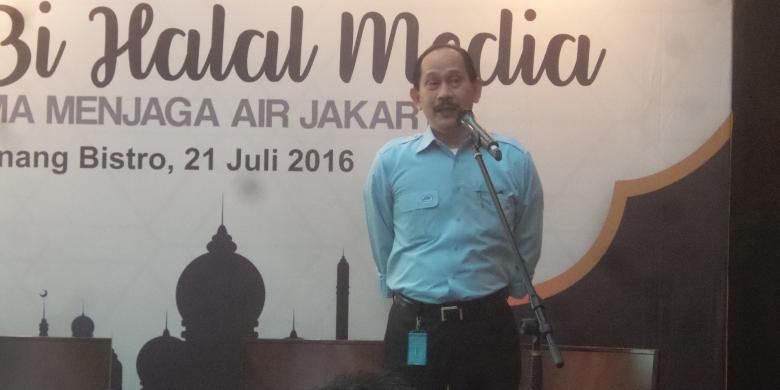 Direktur Utama PD Perusahaan Air Minum (PAM) Jaya, Erlan Hidayat saat acara halal bi halal yang diadakan PAM Jaya, Palyja, dan Aetra, di kawasan Kebon Sirih, Jakarta Pusat, Kamis (21/7/2016).