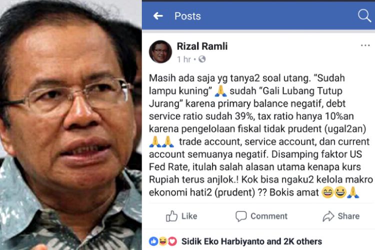 Ekonom Rizal Ramli dan status Facebooknya yang mengomentari soal utang pemerintah.