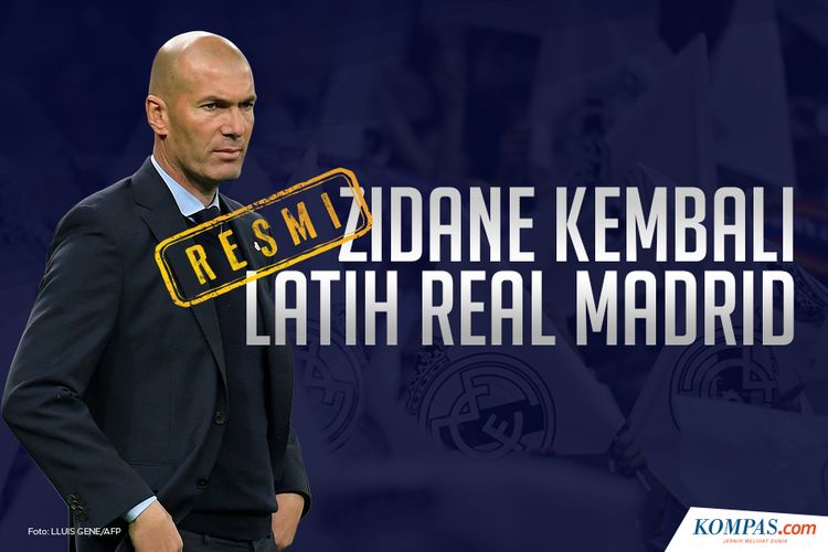 Resmi, Zidane Kembali Latih Real madrid