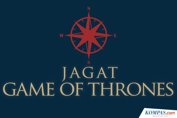 INFOGRAFIK: Mengenal Peta Kekuasaan di Jagat "Game of Thrones"