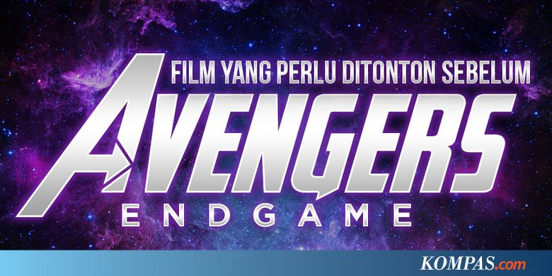 INFOGRAFIK: Sebelum "Avengers: Endgame", Ini Urutan Film 