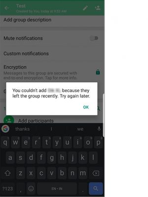Prompt baru yang dimunculkan WhatsApp agar anggota yang sudah berkali-kali meninggalkan grup tak bisa langsung diundang masuk kembali.  