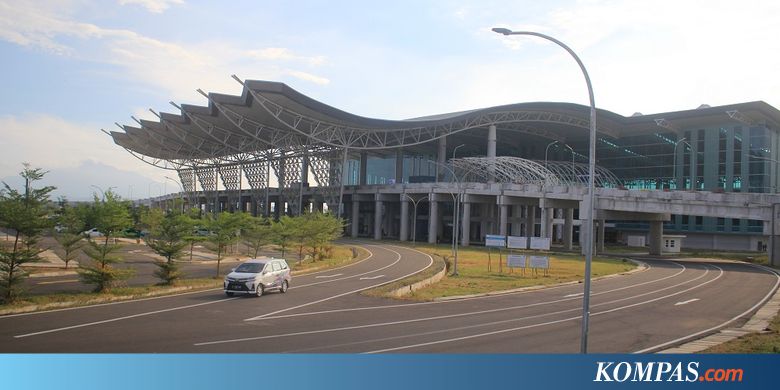Bandara Kertajati Siap Layani Penerbangan Domestik dan Kargo - Kompas.com - KOMPAS.com