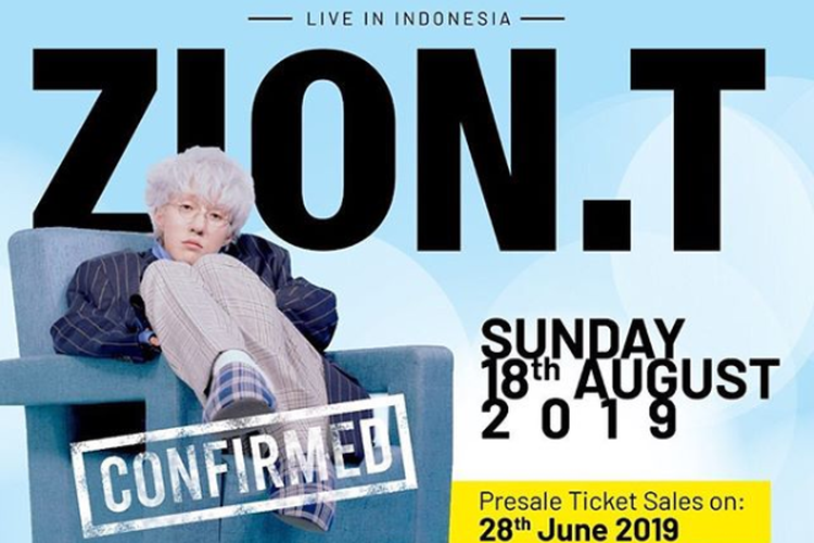 Solois Zion.T akan menggelar konser bertajuk Zion.T Live in Indonesia di ICE BSD City, Tangerang, 18 Agustus 2019.