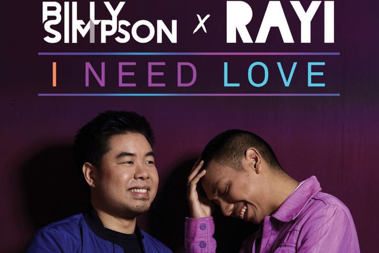Artwork Billy Simson x Rayi RAN untuk singel I Need Love.