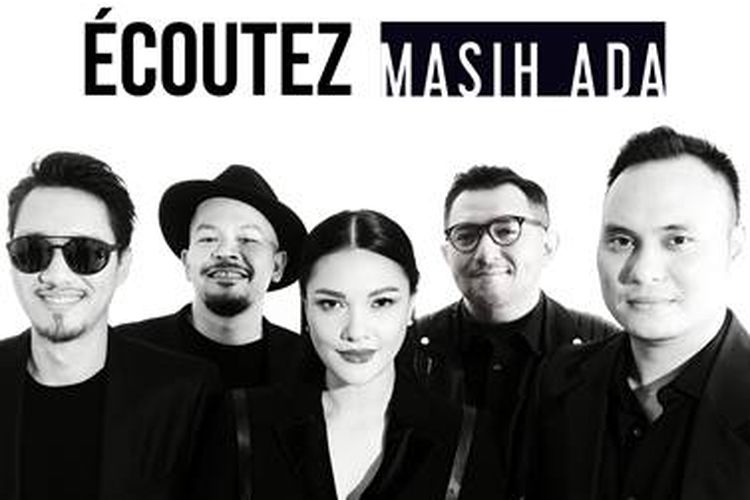 Grup band Ecoutez merilis singel baru berjudul Masih Ada.