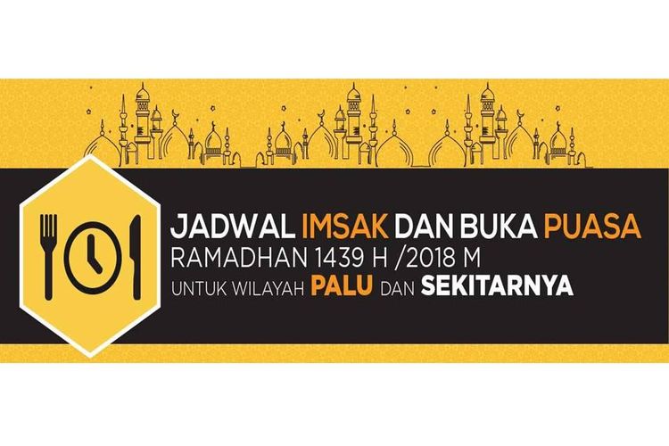 Jadwal imsak dan buka puasa di Palu.