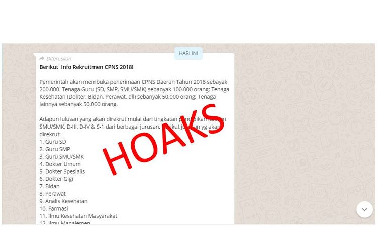 Hoaks berita rekrutmen CPNS 2018 melalui pesan berantai di aplikasi jejaring sosial WhatsApp.