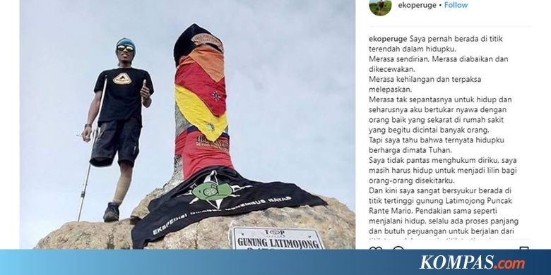 Eko Peruge dan Semangatnya Mendaki Hanya dengan Satu Kaki