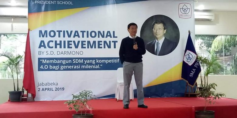 SMA Presiden, Kawarang, Jawa Barat menggelar seminar motivasi yang disampaikan oleh S.D. Darmono (2/4/2019) dan diikuti lebih 200 siswa kelas 9 dan kelas 12, guru, kepala sekolah dan koordinator sekolah.