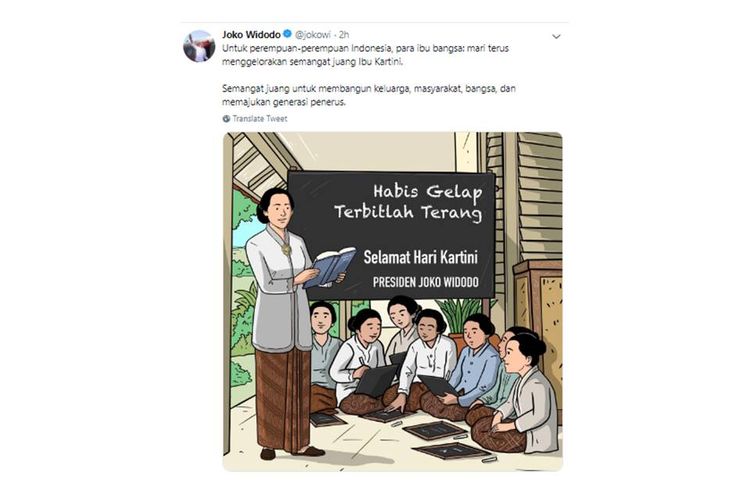 Presiden Joko Widodo mengucapkan Selamat Hari Kartini, Minggu (21/4/2019).