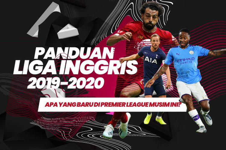 VIK Panduan Liga Inggris 2019-2020. 