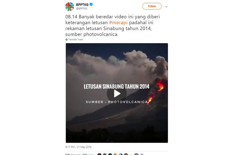 BPPTKG mengklarifikasi video viral yang menyebutkan rekaman letusan Merapi. Video itu dipastikan hoaks, karena yang terekam video adalah letusan Gunung Sinabung tahun 2014.