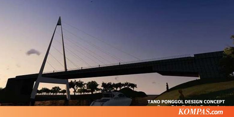 Ketinggian Jembatan Tano Ponggol Diputuskan Hanya 8 Meter