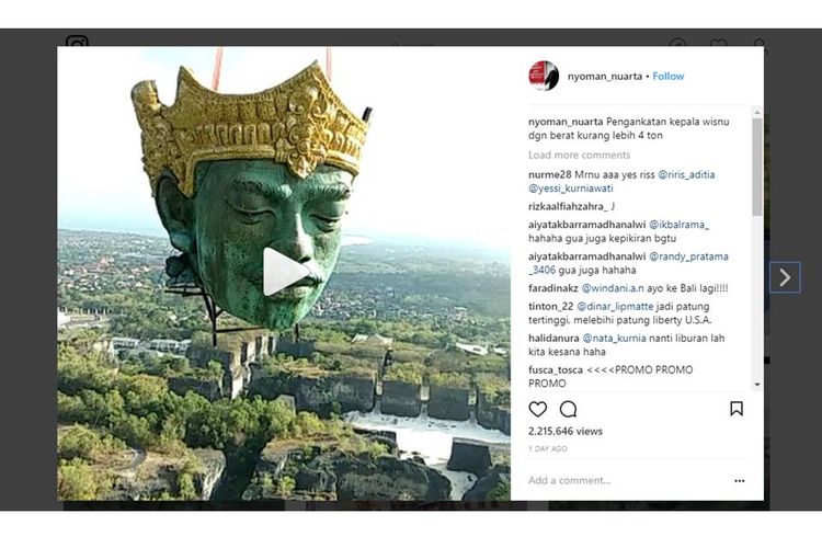 Video yang diunggah seniman Nyoman Nuarta, @nyoman_nuarta, mengenai proses pemasangan kepala patung Wisnu di Bali mengundang decak kagum netizen.