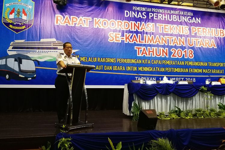 Sekretaris Jenderal Kementerian Perhubungan Sugihardjo di tarakan, Kalimantan Utara, Kamis (1/3/2018).