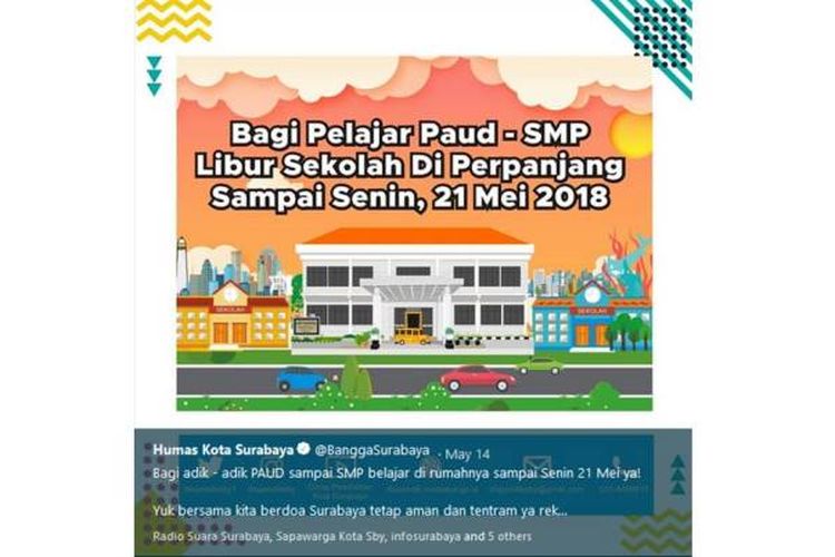 Pengumuman libur sekolah pasca-ledakan bom di Surabaya, Jawa Timur, pada 13 Mei 2018.