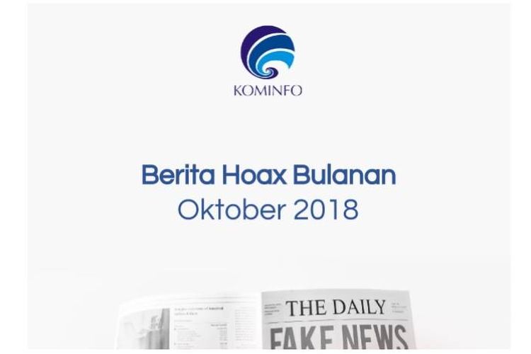Kemkominfo merekap 80 hoaks yang muncul dan tersebar di media sosial selama Oktober 2018.