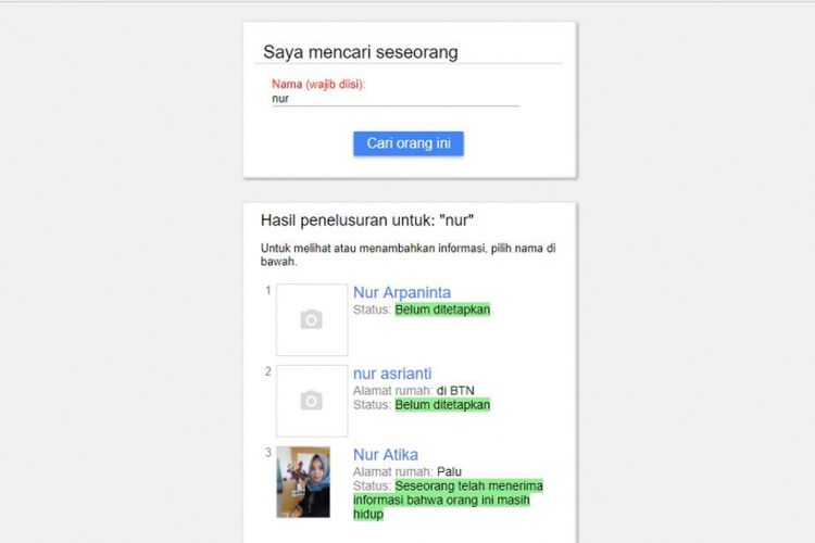 Informasi yang muncul di Google Person Finder saat memasukkan nama sebagai kata kunci pencarian yang muncul.