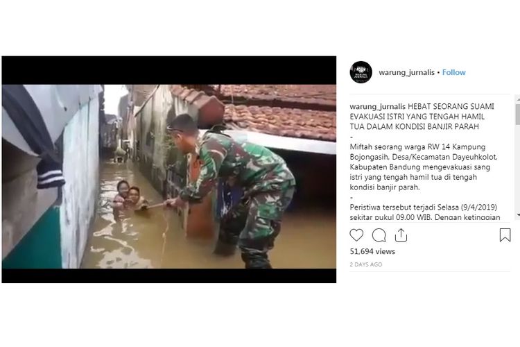 Video viral suami menggendong sang istri yang tengah hamil tua menembus genangan banjir di Kampung Bojongasih, Dayeuhkolot, Kabupaten Bandung. 