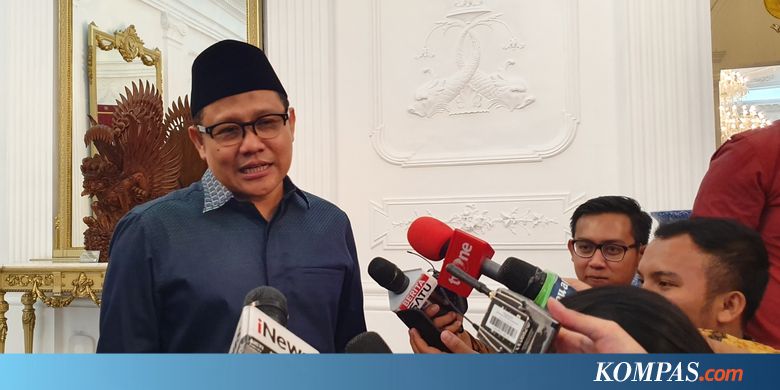 Muhaimin Sarankan Koalisi Jokowi-Ma'ruf Tak Tambah Partai - Kompas.com - KOMPAS.com