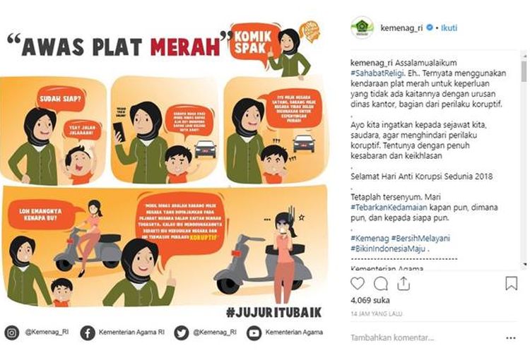 Kemenag mengimbau kepada masyarakat untuk tidak menggunakan fasilitas negara seperti kendaraan dinas guna memenuhi kebutuhan pribadi.