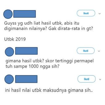 Cuitan tentang hasil nilai Ujian Tulis Berbasis Komputer (UTBK) 2019