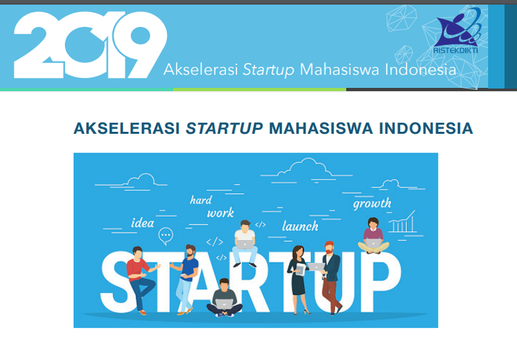 Program Akselerasi Startup Mahasiswa Indonesia 2019 dari Direktorat Jenderal Pembelajaran dan Kemahasiswaan (Ditjen Belmawa) Kementerian Riset, Teknologi, dan Pendidikan Tinggi (Kemenristekdikti).