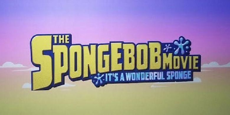 Poster film The SpongeBob Movie: Its a Wonderful Sponge.