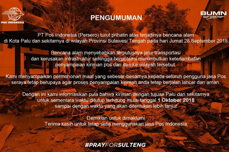 Pengumuman PT Pos Indonesia mengenai penutupan sementara pengiriman barang ke daerah Palu sekitarnya