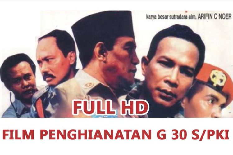 Gambar film Penghianatan G30S/PKI yang tayang tahun 1984 di seluruh Indonesia.