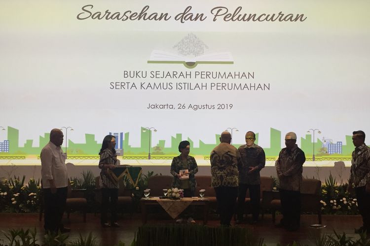 Sarasehan dan peluncuran buku Sejarah Perumahan dan Kamus Istilah Perumahan di Kementerian PUPR, Senin (26/8/2019).