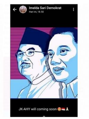 Ketua Divisi Komunikasi Publik DPP Demokrat Imelda Sari memamerkan gambar Jusuf Kalla-Agus Harimurti Yudhoyono lewat status WhatsApp Mesengger dengan keterangan: JK-AHY will coming soon.