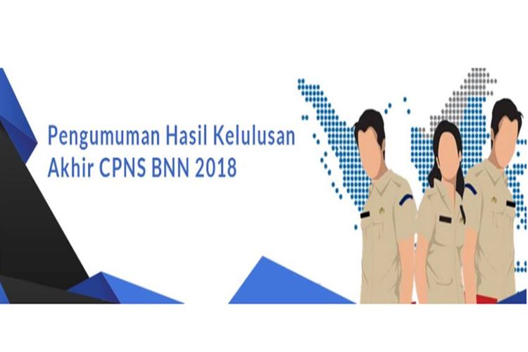 Pengumuman hasil akhir kelulusan CPNS BNN.