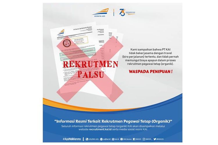 PT KAI (Persero) imbau masyarakat untuk waspada terhadap rekrutmen palsu yang mengatasnamakan PT KAI (Persero).