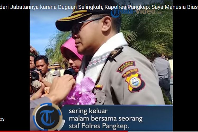 Kapolres Pangkep dicopot dari jabatannya karena diduga berselingkuh.(screenshot video Tribun Timur)