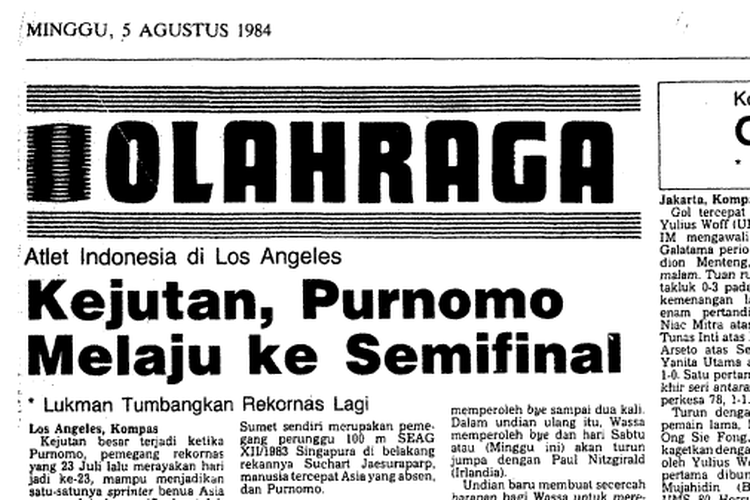 Cuplikan Harian Kompas pada 5 Agustus 1984 mengenai keberhasilan Purnomo M Yudhi menembus semifinal Olimpiade Los Angeles. 
