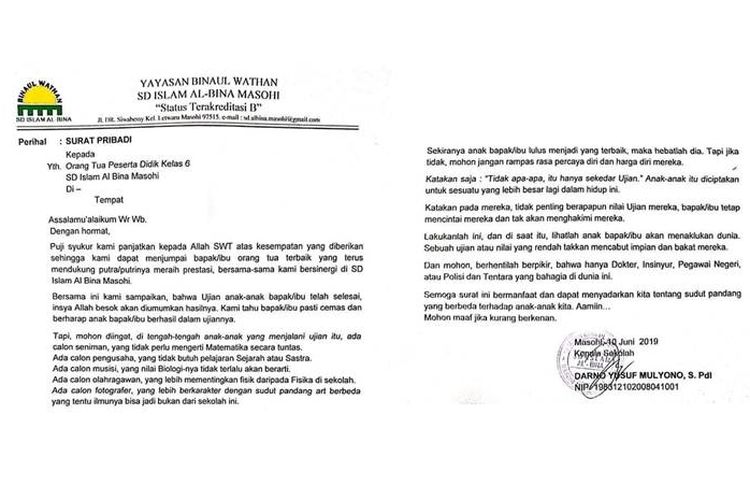 SD Islam Al BIna Masohi kirim surat motivasi untuk orangtua siswa agar mereka tidak mencabut bakat siswa dengan apapun hasil kelulusan siswa.