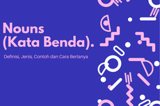 Nouns: Kata Benda di Sekitar Kita