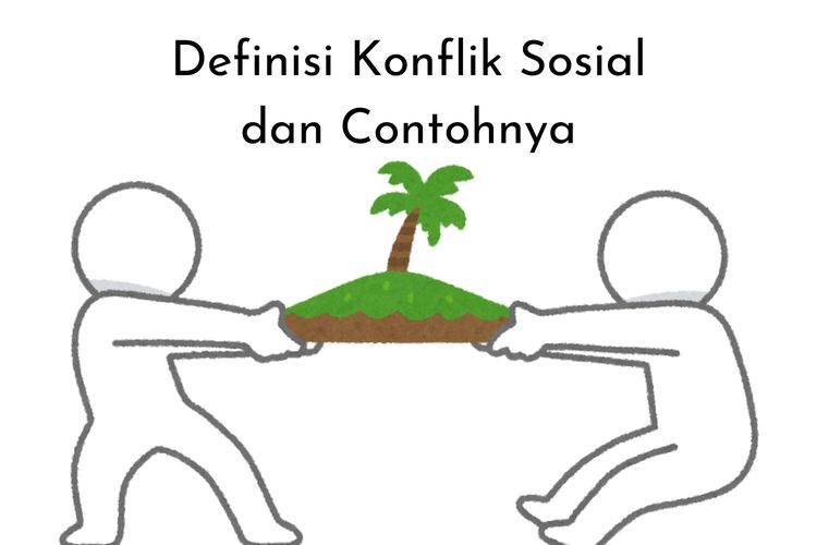 Definisi konflik sosial adalah perselisihan yang terjadi antara kedua belah pihak. Salah satu contoh konflik sosial, yakni konflik antarwarga.