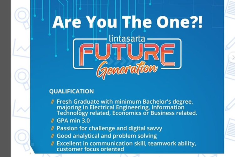 Anak perusahaan PT Indosat Tbk, PT Lintasarta membuka lowongan kerja bagi S1 fresh graduate.